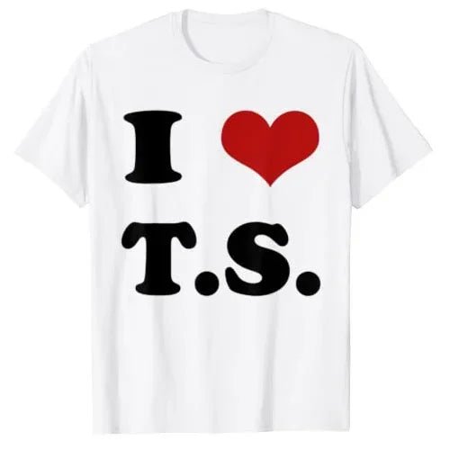 I Love TS T-Shirt Funny Letters Printed Graphic Tee Tops Summer Fashion Short Sleeve Blouses Gifts Cool Street I - Heart - TS Outfit from NAPSA - 